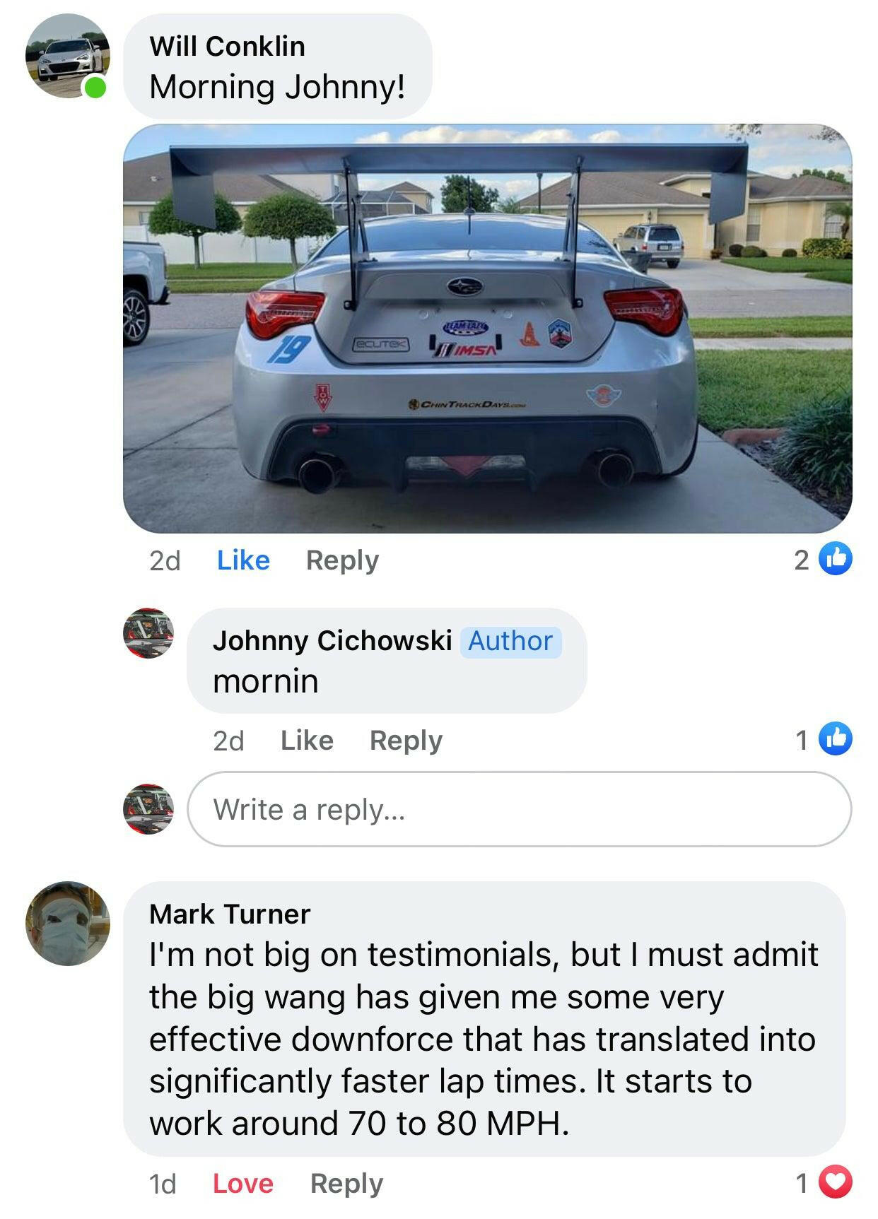 A Facebook post showcases a discussion about a modified sports car sporting the GT86 Big Wang Kit '12-'21 FRS / BRZ / 86 from 9livesracing, which features an impressive extruded aluminum wing at the rear. Will Conklin kicks off the conversation with "Morning Johnny!" and receives a "mornin" from Johnny Cichowski. Mark Turner chimes in to note that this sleek wing significantly improves downforce and results in faster lap times at speeds of 70-80 MPH.